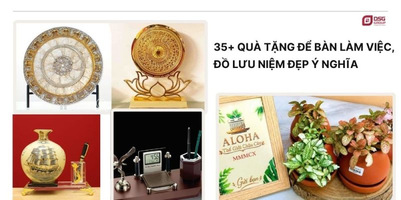 Quà tặng để bàn làm việc, đồ lưu niệm cao cấp