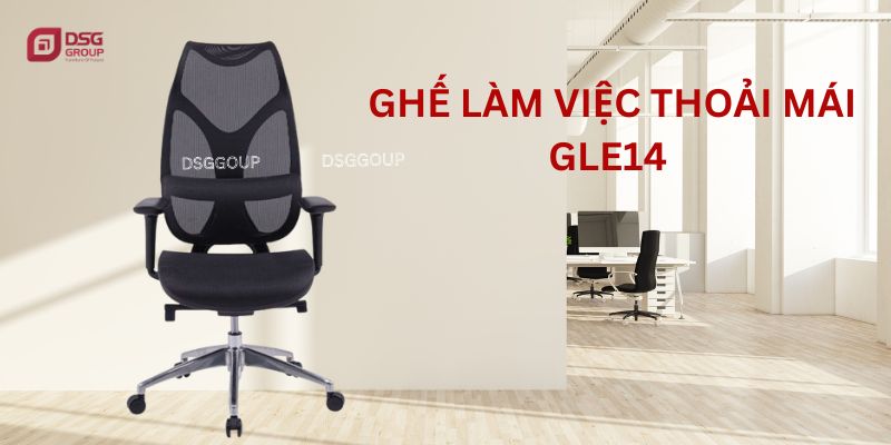 Mẫu ghế mới GLE14 dành cho dân văn phòng