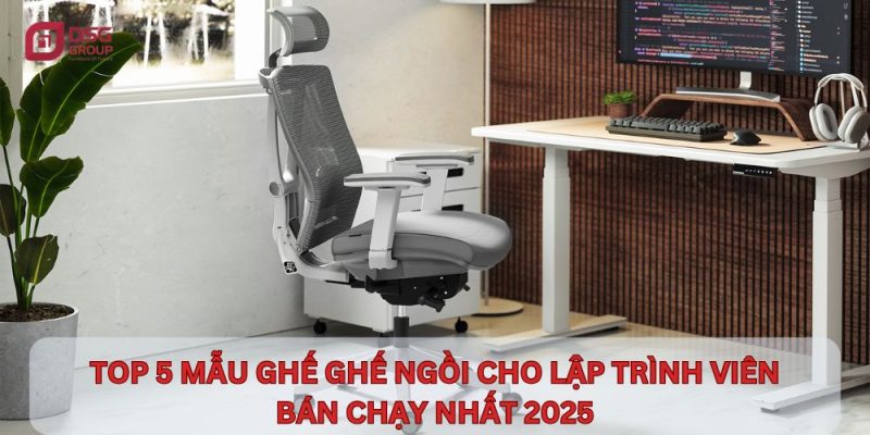 Mẫu ghế ngồi cho lập trình viên tốt chuẩn công thái học
