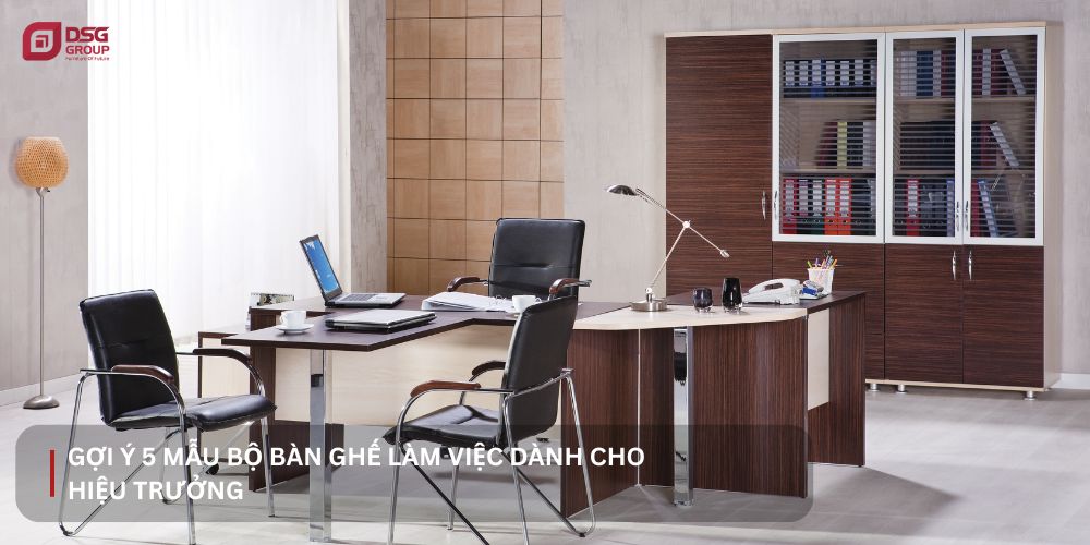 Gợi ý 5 mẫu bàn làm việc hiệu trưởng bán chạy nhất hiện nay