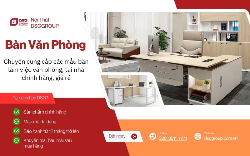 Mua bàn hiệu trưởng uy tín tại DSGGROUP