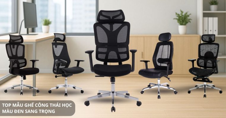 Top mẫu ghế công thái học màu đen sang trọng