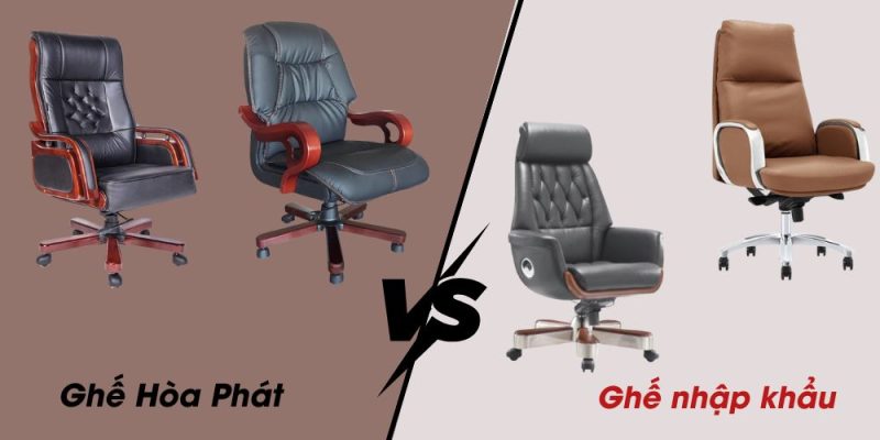 Nên chọn ghế giám đốc Hòa Phát hay nhập khẩu cho lãnh đạo