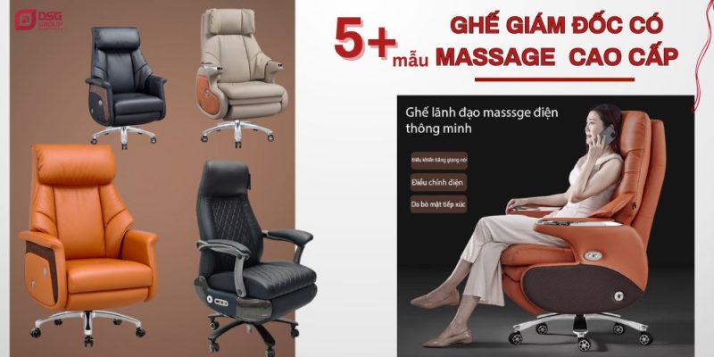 Top những ghế giám đốc có massage