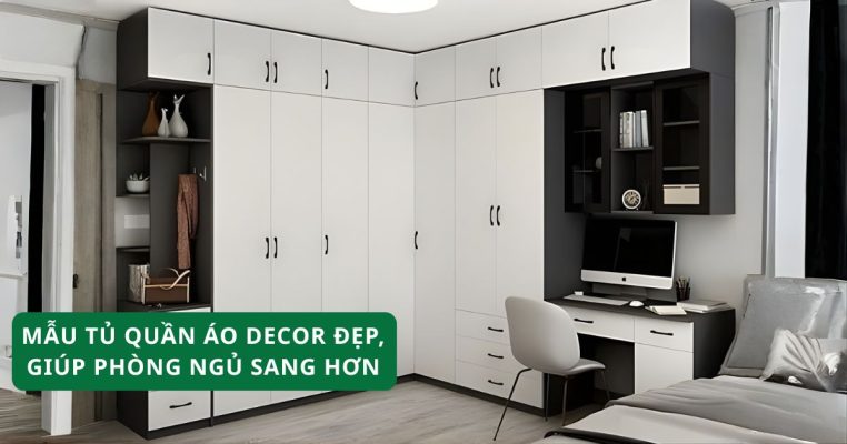 Mẫu tủ quần áo decor đẹp giúp phòng ngủ sáng hơn
