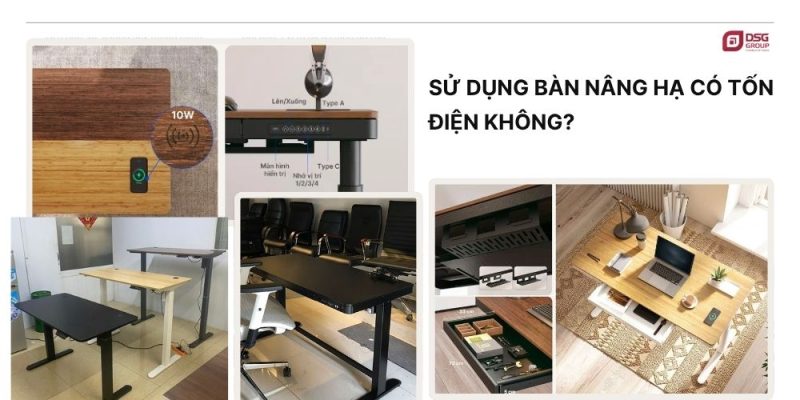 Bàn nâng hạ có tốn điện không?