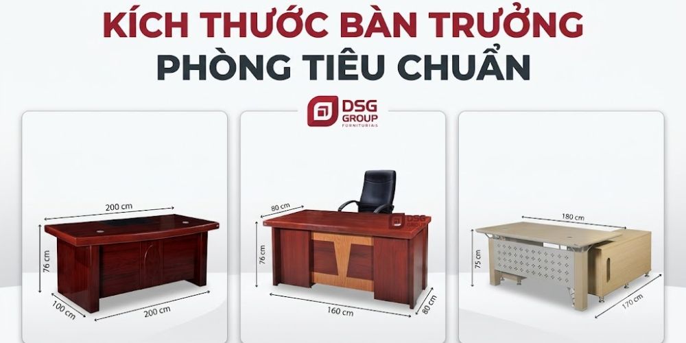 Kích thước bàn trưởng phòng tiêu chuẩn