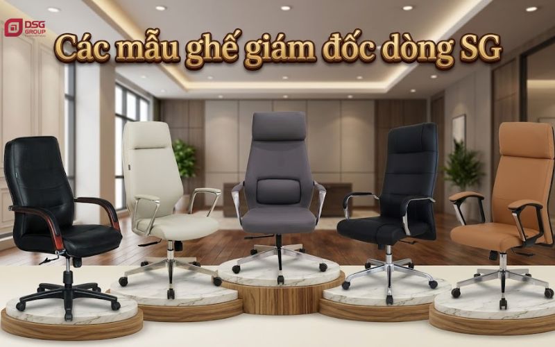 Các dòng ghế giám đốc dòng SG hiện đại thanh thoát